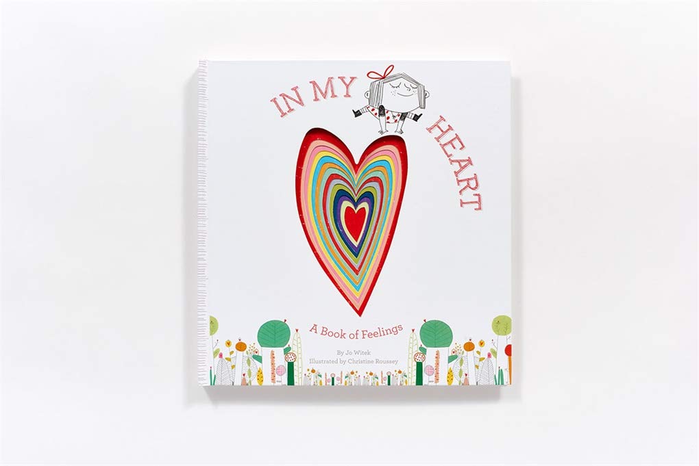 In My Heart: A Book of Feelings (Growing Hearts) - WERONE