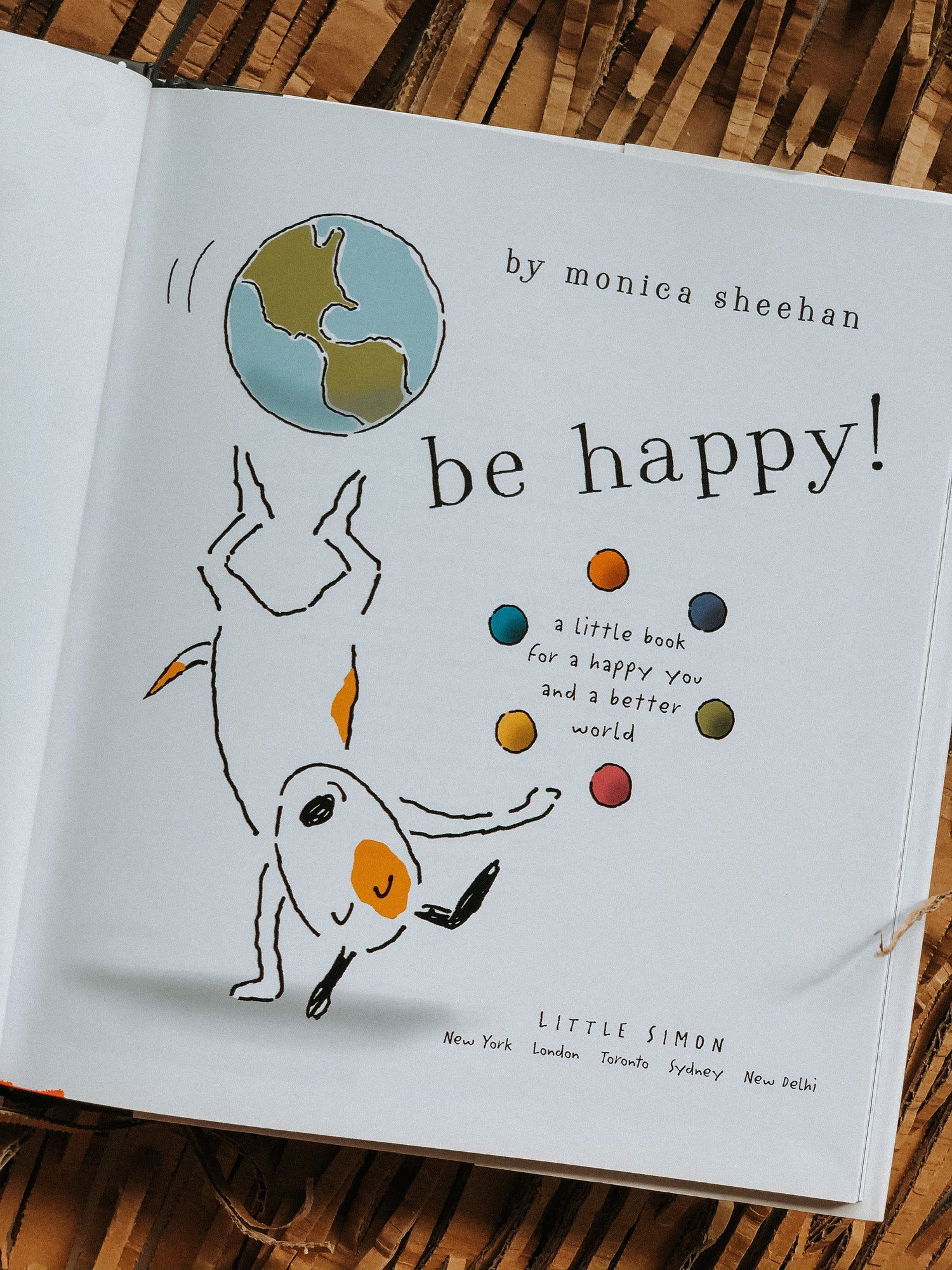 Be Happy!: A Little Book For A Happy You And A Better World - WERONE