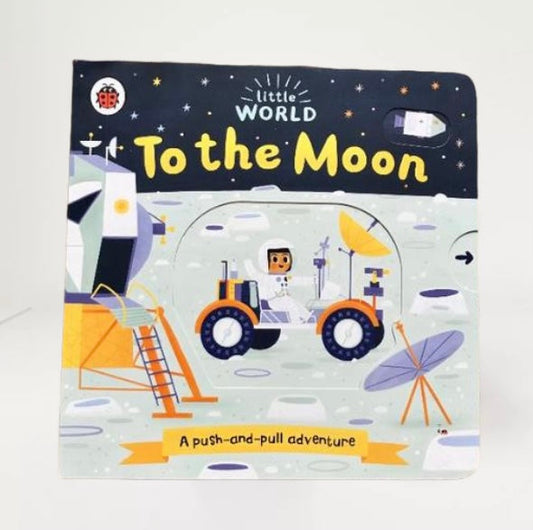 Little World: To the Moon: A push-and-pull adventure - WERONE