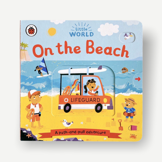 Little World: On the Beach: A push-and-pull adventure - WERONE